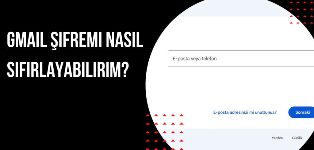  Gmail Şifresi Değiştirme Adımları  